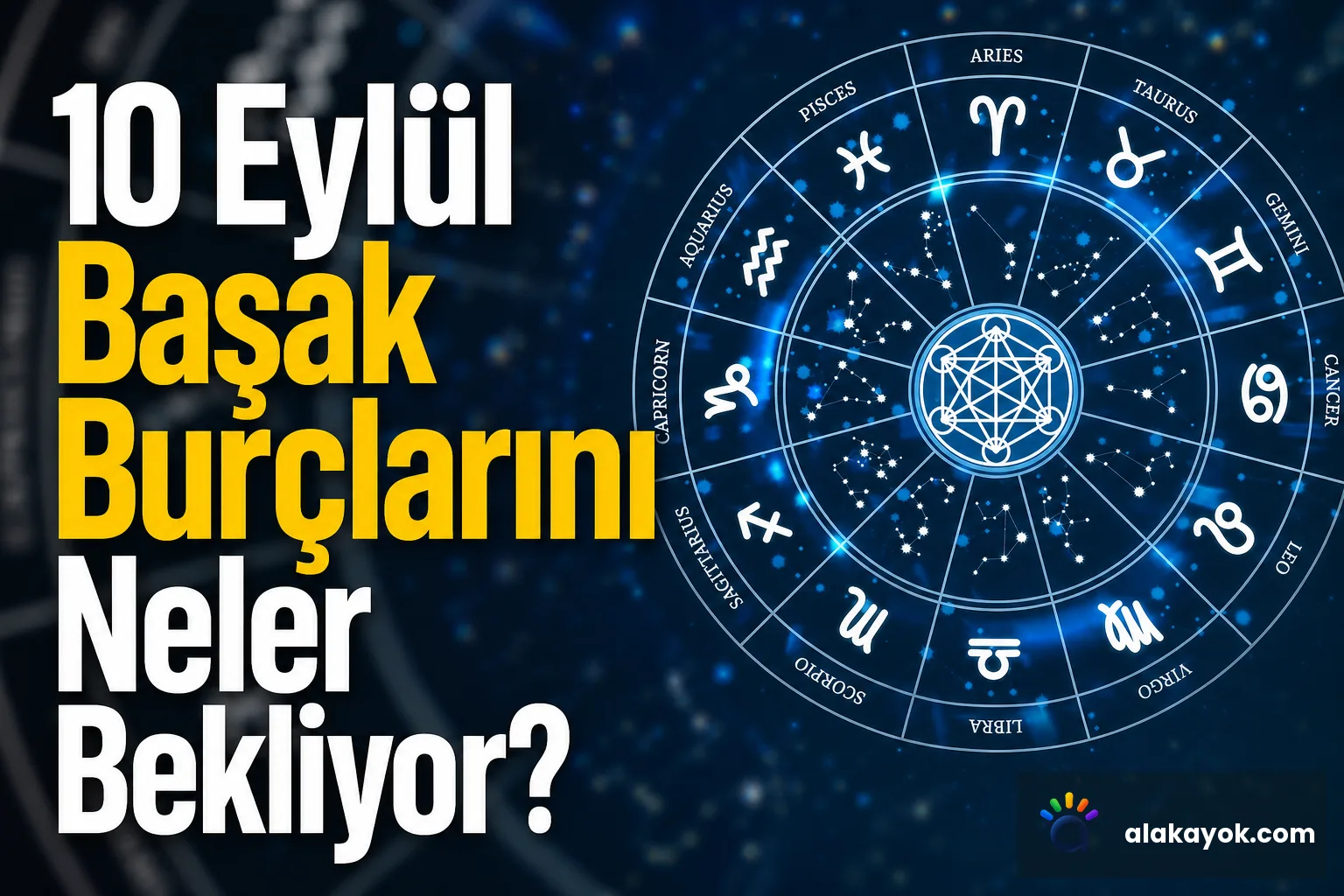 10 Eylül Başak Burçlarını Neler Bekliyor?