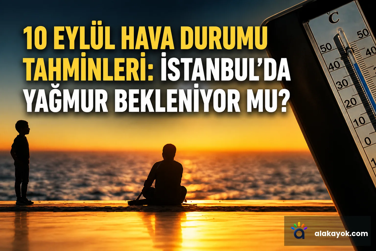 10 Eylül Hava Durumu Tahminleri: İstanbul'da Yağmur Bekleniyor mu?