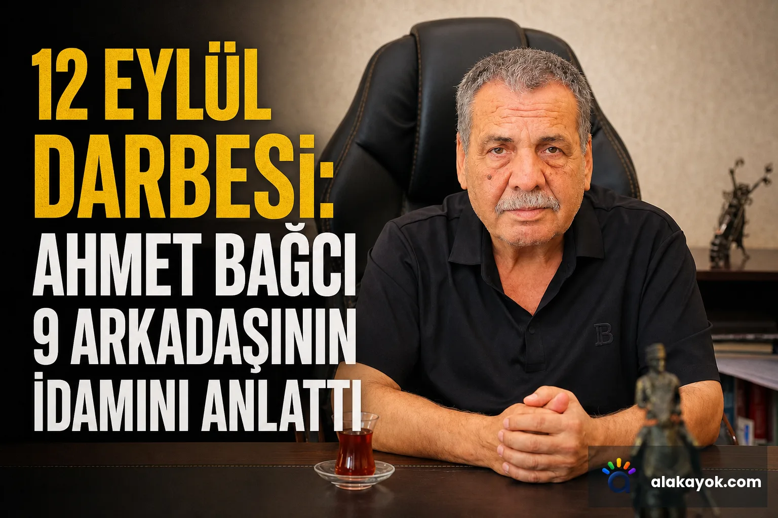 12 Eylül Darbesi: Ahmet Bağcı 9 Arkadaşının İdamını Anlattı