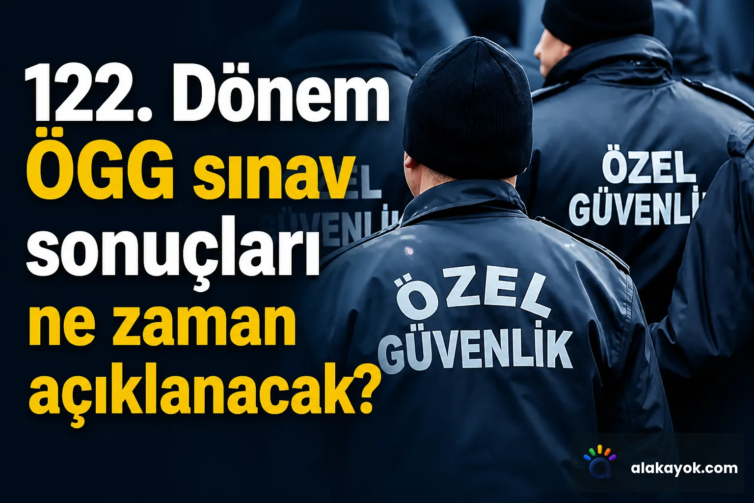 122. Dönem ÖGG sınav sonuçları ne zaman açıklanacak?