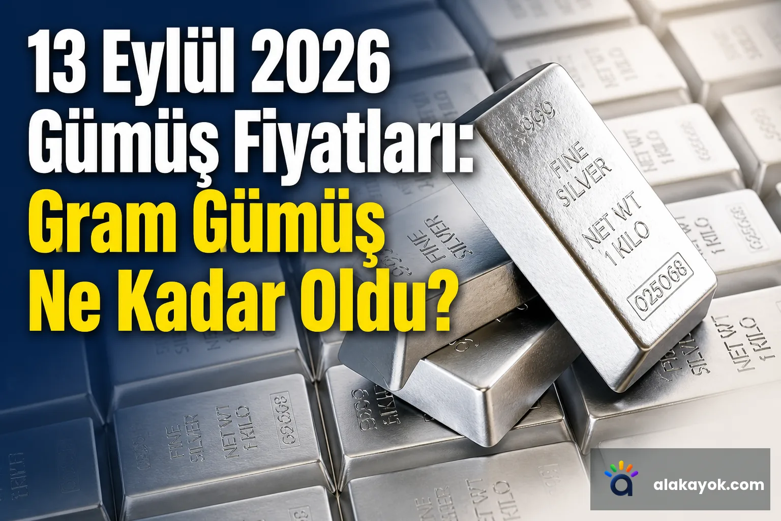 13 Eylül 2026 Gümüş Fiyatları: Gram Gümüş Ne Kadar Oldu?