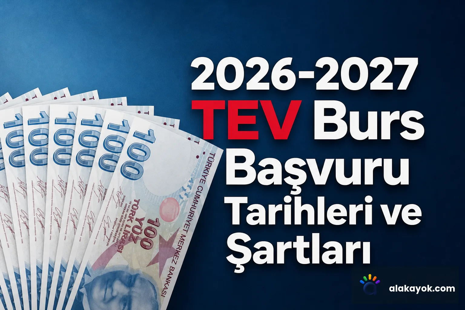 2026-2027 TEV Burs Başvuru Tarihleri ve Şartları