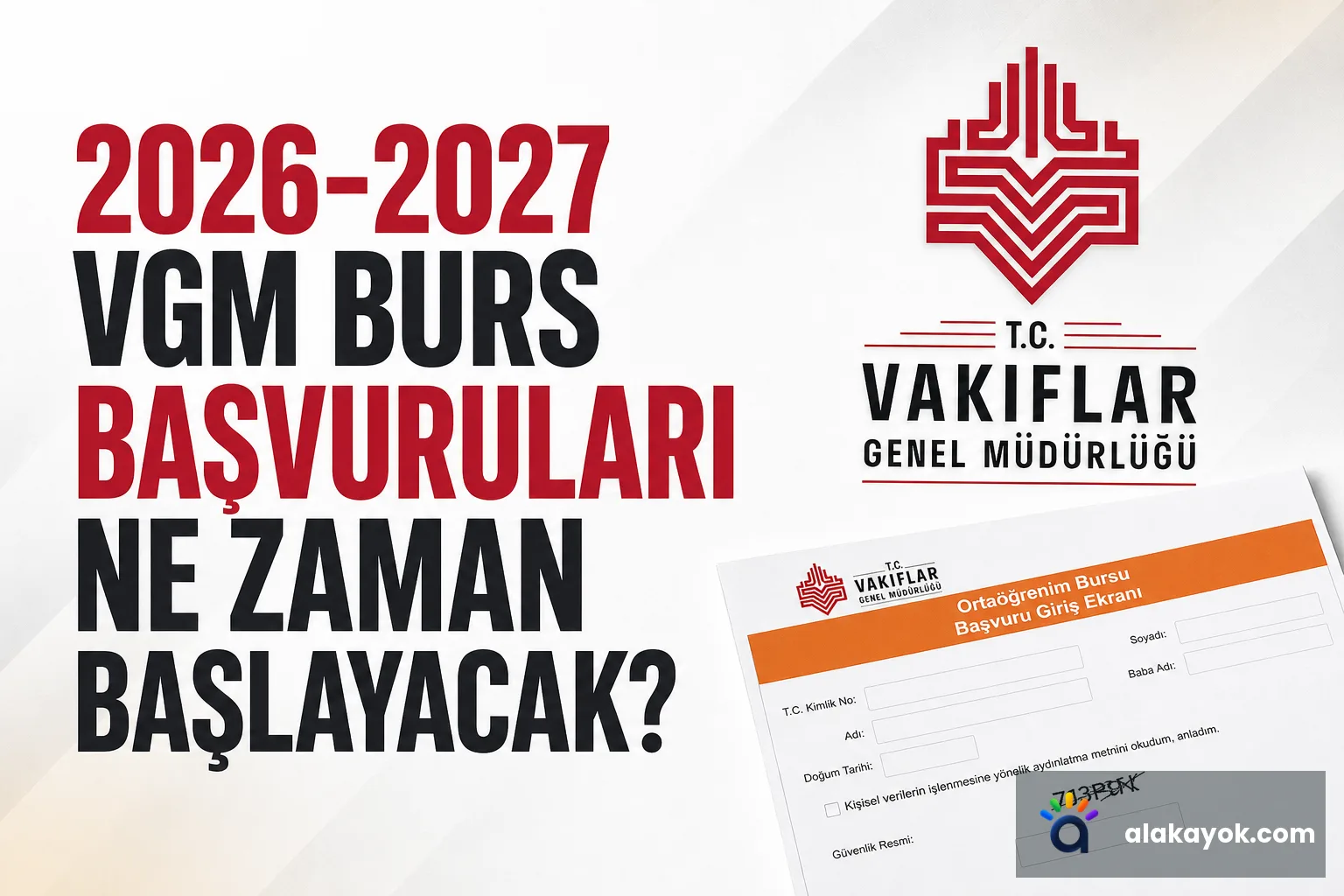 2026-2027 VGM Burs Başvuruları Ne Zaman Başlayacak?
