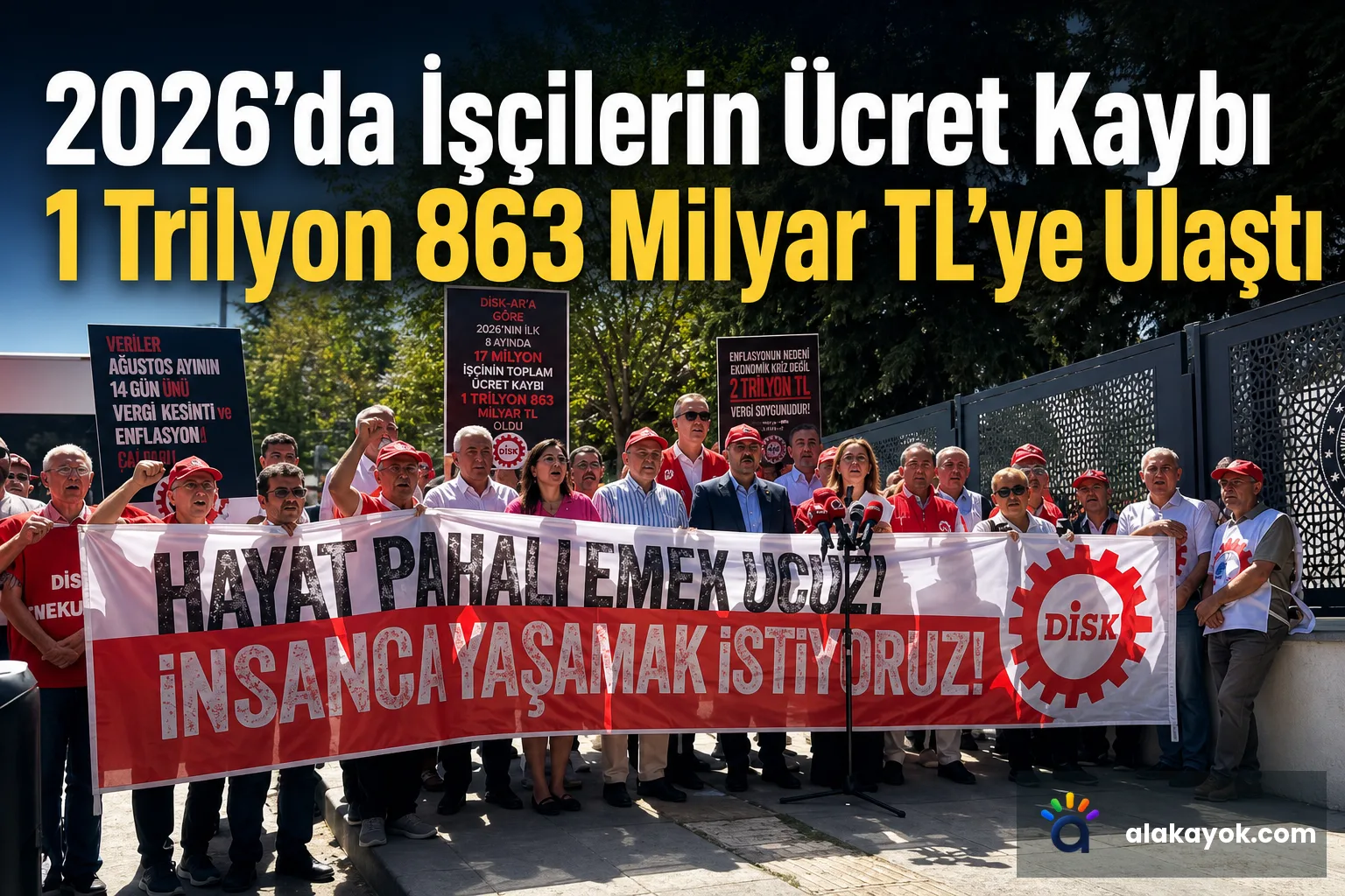 2026'da İşçilerin Ücret Kaybı 1 Trilyon 863 Milyar TL'ye Ulaştı