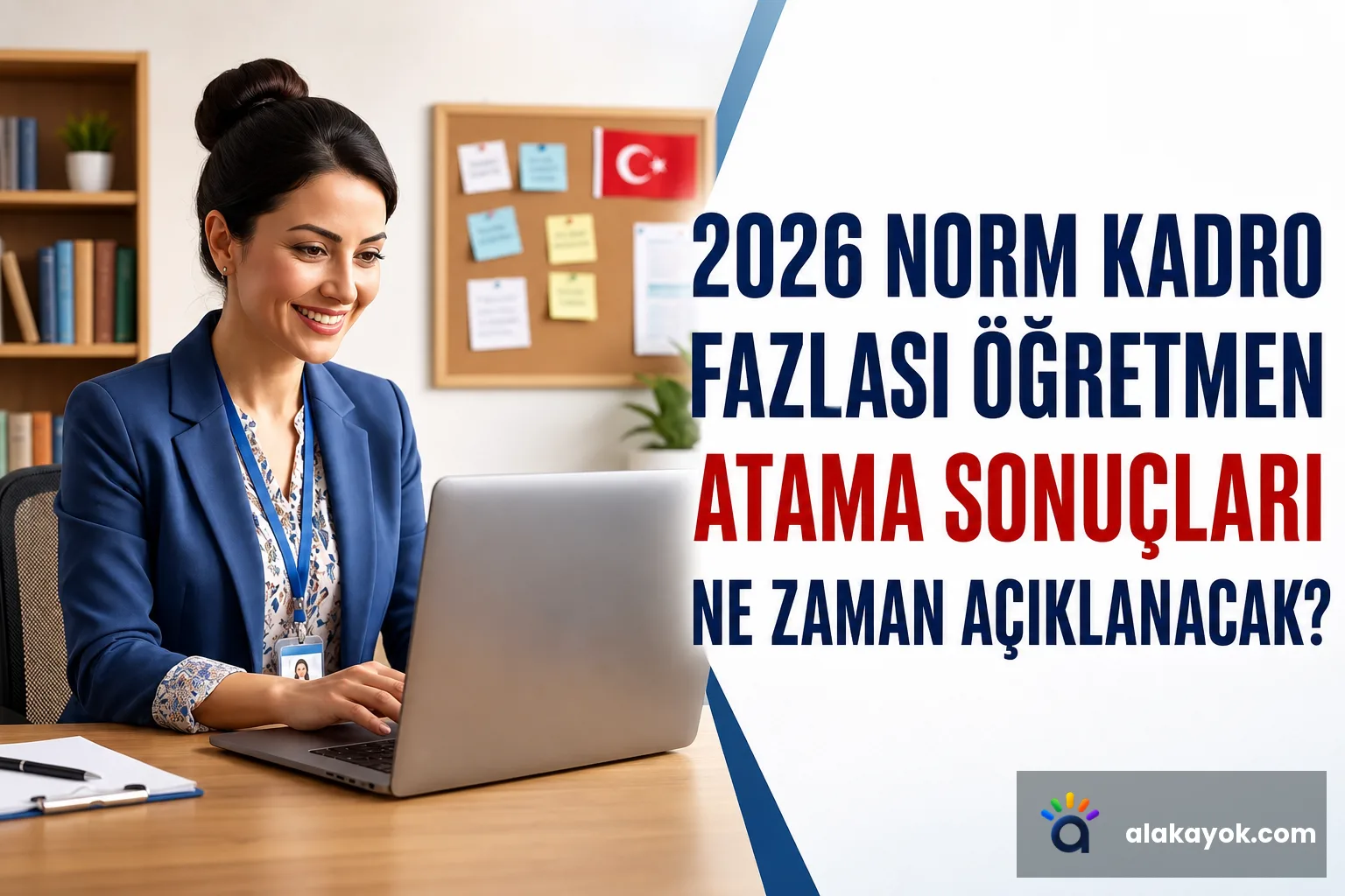 2026 Norm Kadro Fazlası Öğretmen Atama Sonuçları Ne Zaman Açıklanacak?