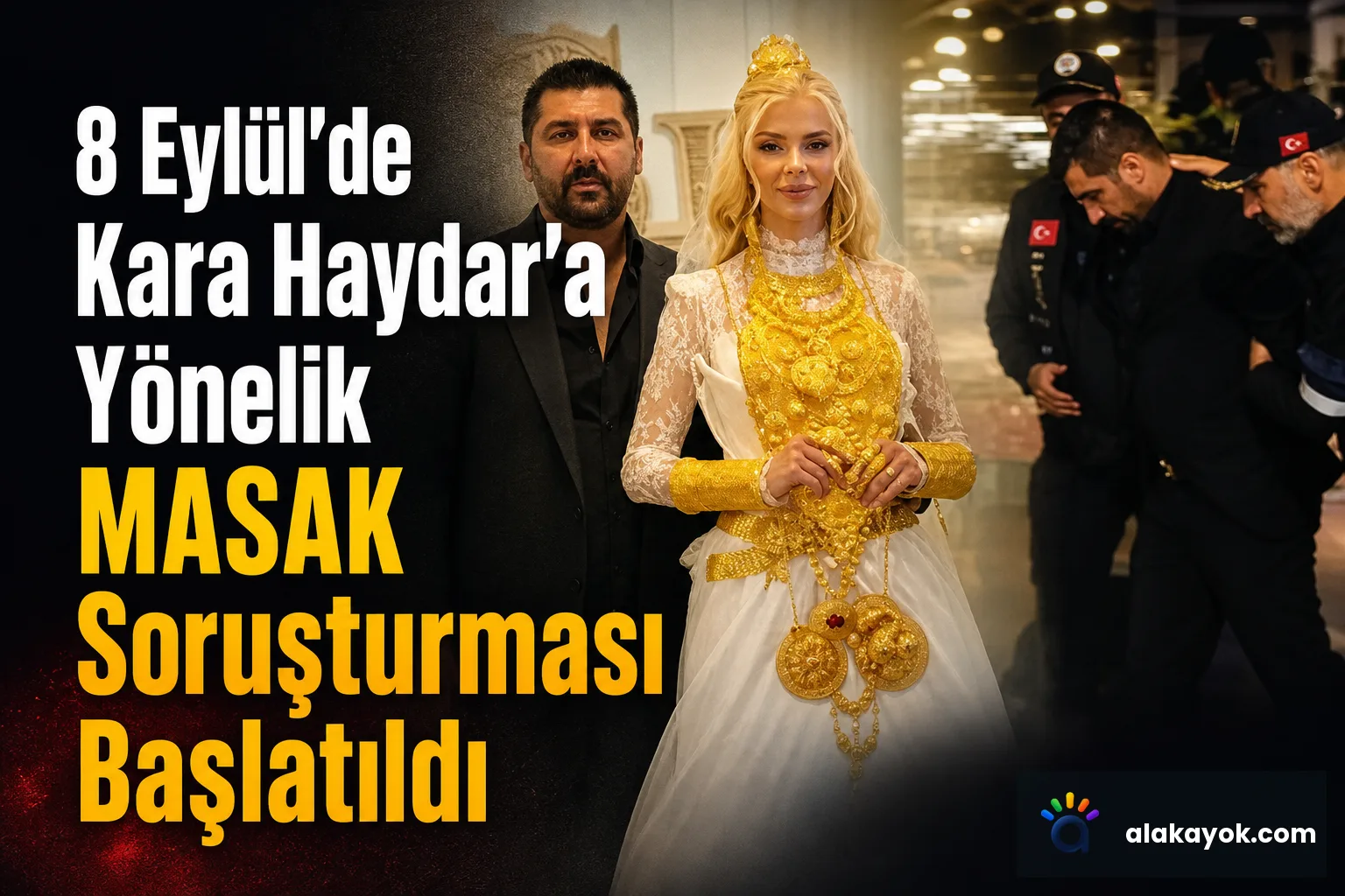 8 Eylül'de Kara Haydar'a Yönelik MASAK Soruşturması Başlatıldı