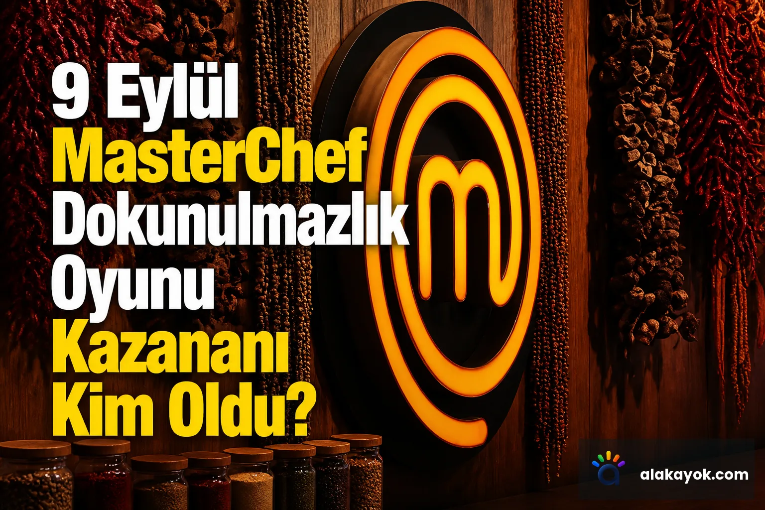 9 Eylül MasterChef Dokunulmazlık Oyunu Kazananı Kim Oldu?