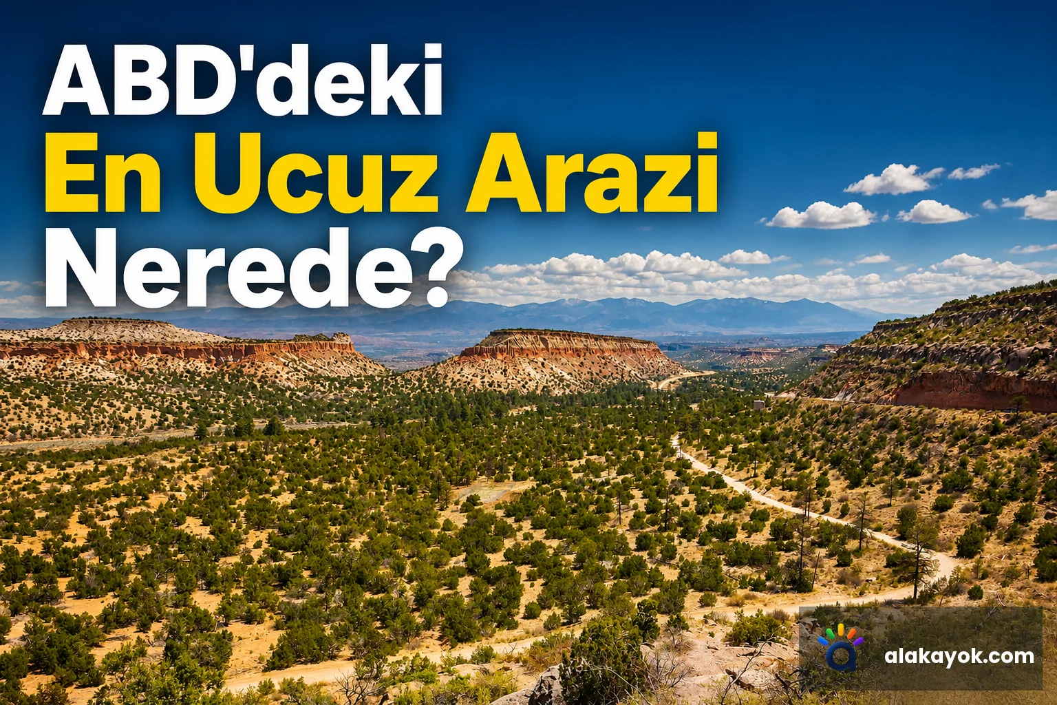 ABD'deki En Ucuz Arazi Nerede?
