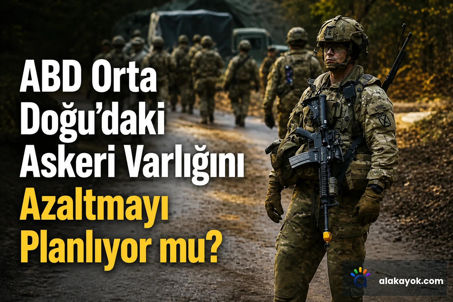 ABD Orta Doğu'daki Askeri Varlığını Azaltmayı Planlıyor mu?