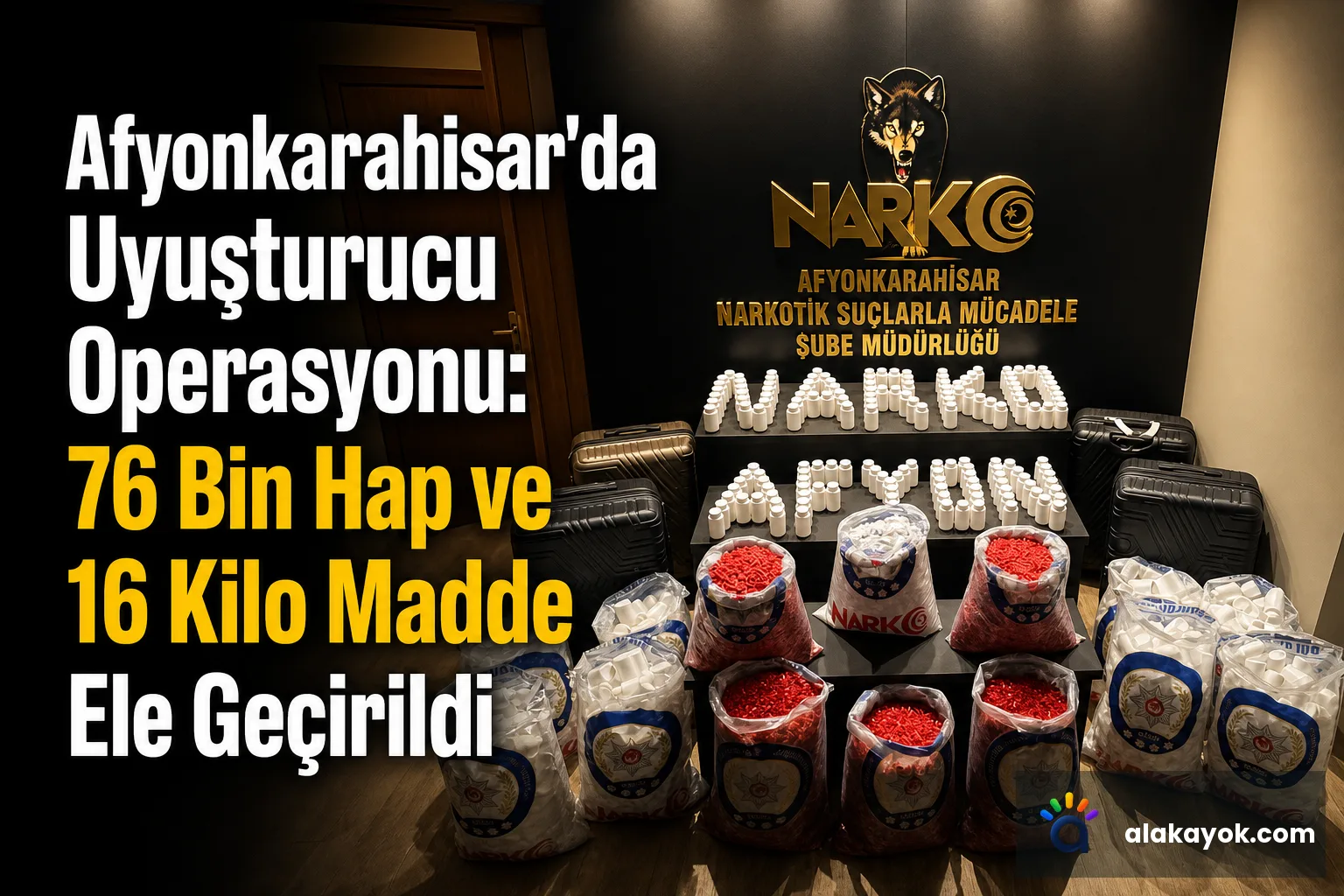Afyonkarahisar'da Uyuşturucu Operasyonu: 76 Bin Hap ve 16 Kilo Madde Ele Geçirildi