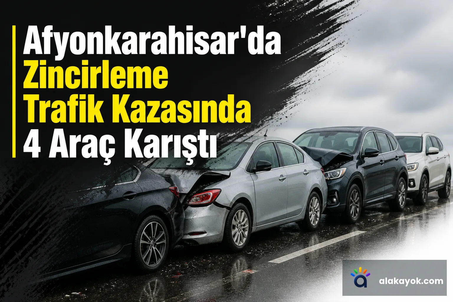 Afyonkarahisar'da Zincirleme Trafik Kazasında 4 Araç Karıştı