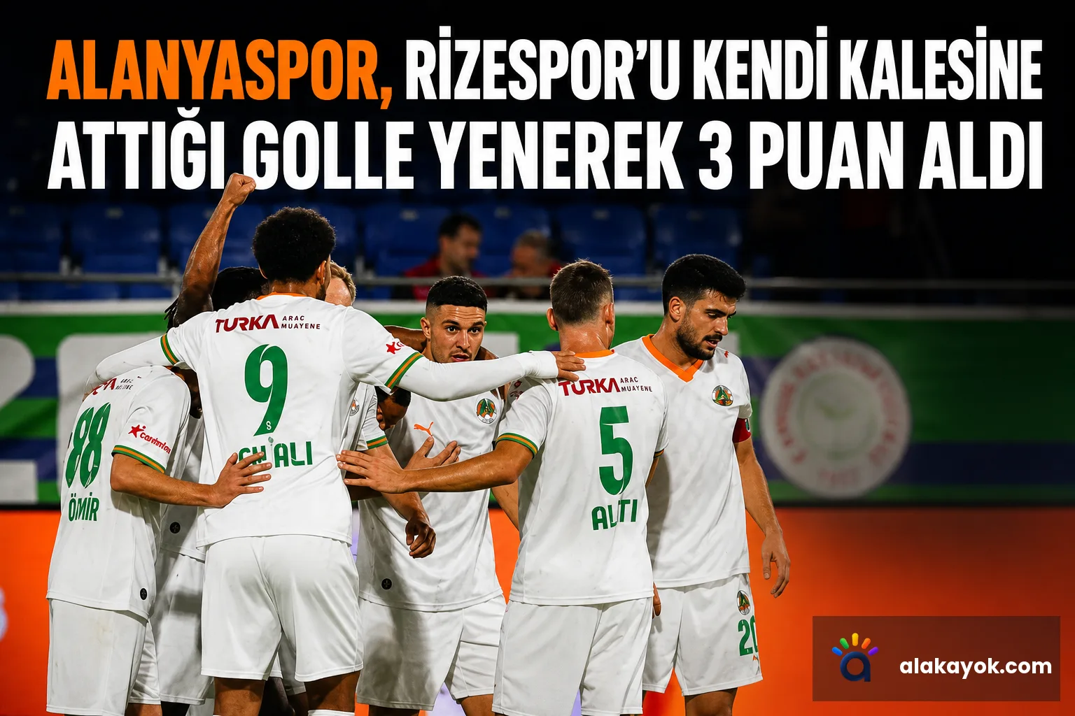 Alanyaspor, Rizespor'u Kendi Kalesine Attığı Golle Yenerek 3 Puan Aldı