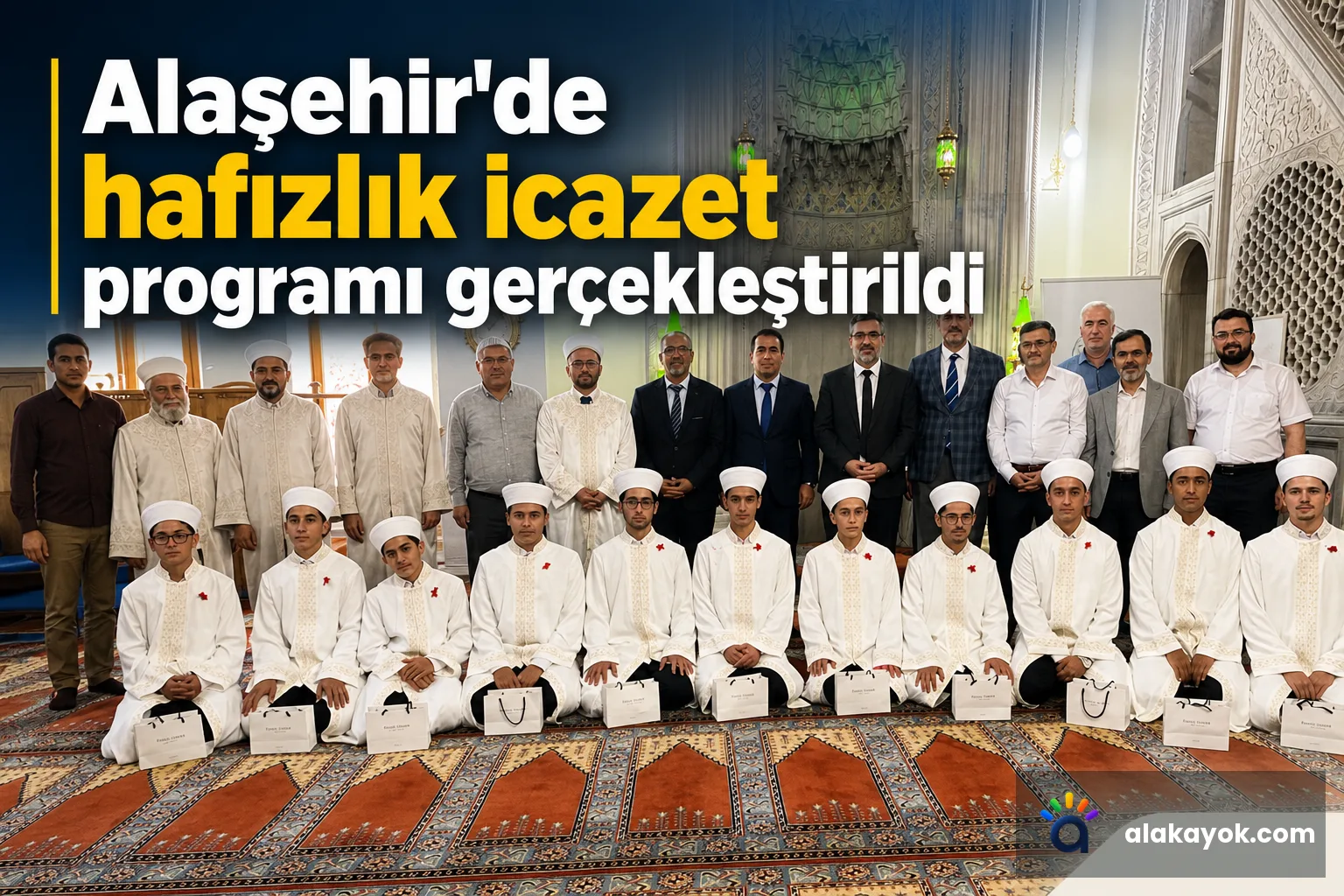 Alaşehir'de hafızlık icazet programı gerçekleştirildi