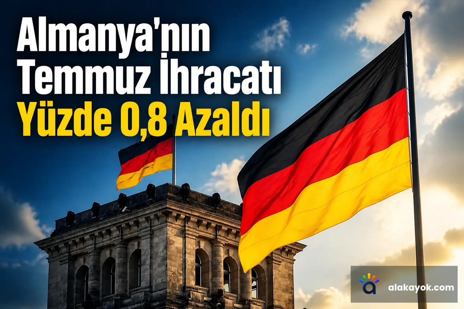 Almanya'nın Temmuz İhracatı Yüzde 0,8 Azaldı