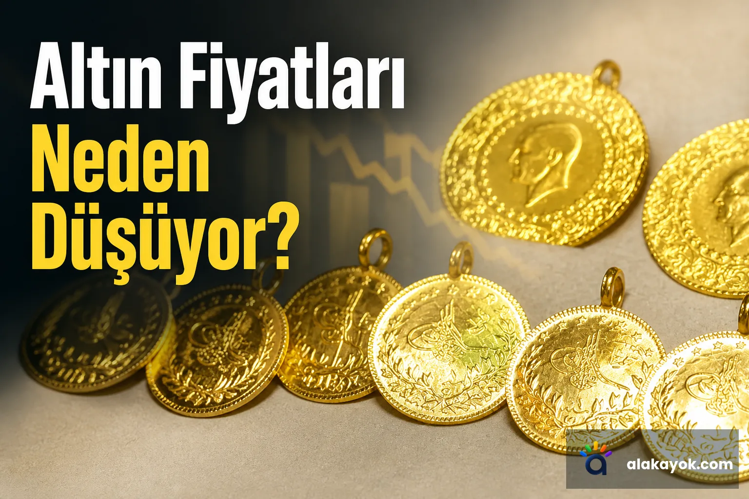 Altın Fiyatları Neden Düşüyor?