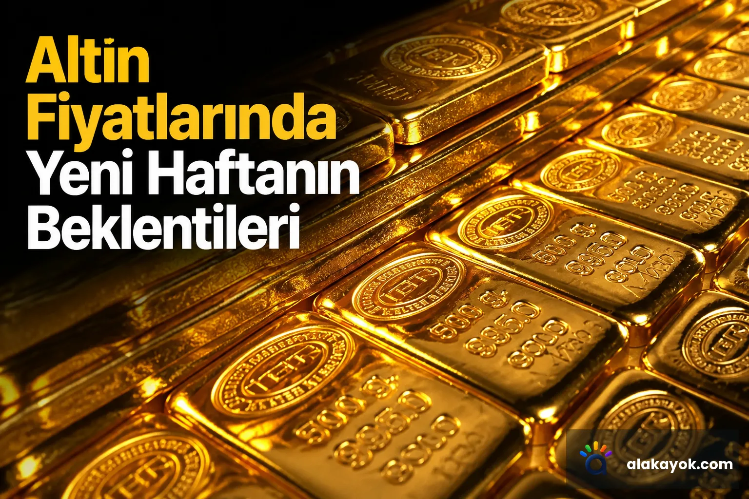 Altın Fiyatlarında Yeni Haftanın Beklentileri