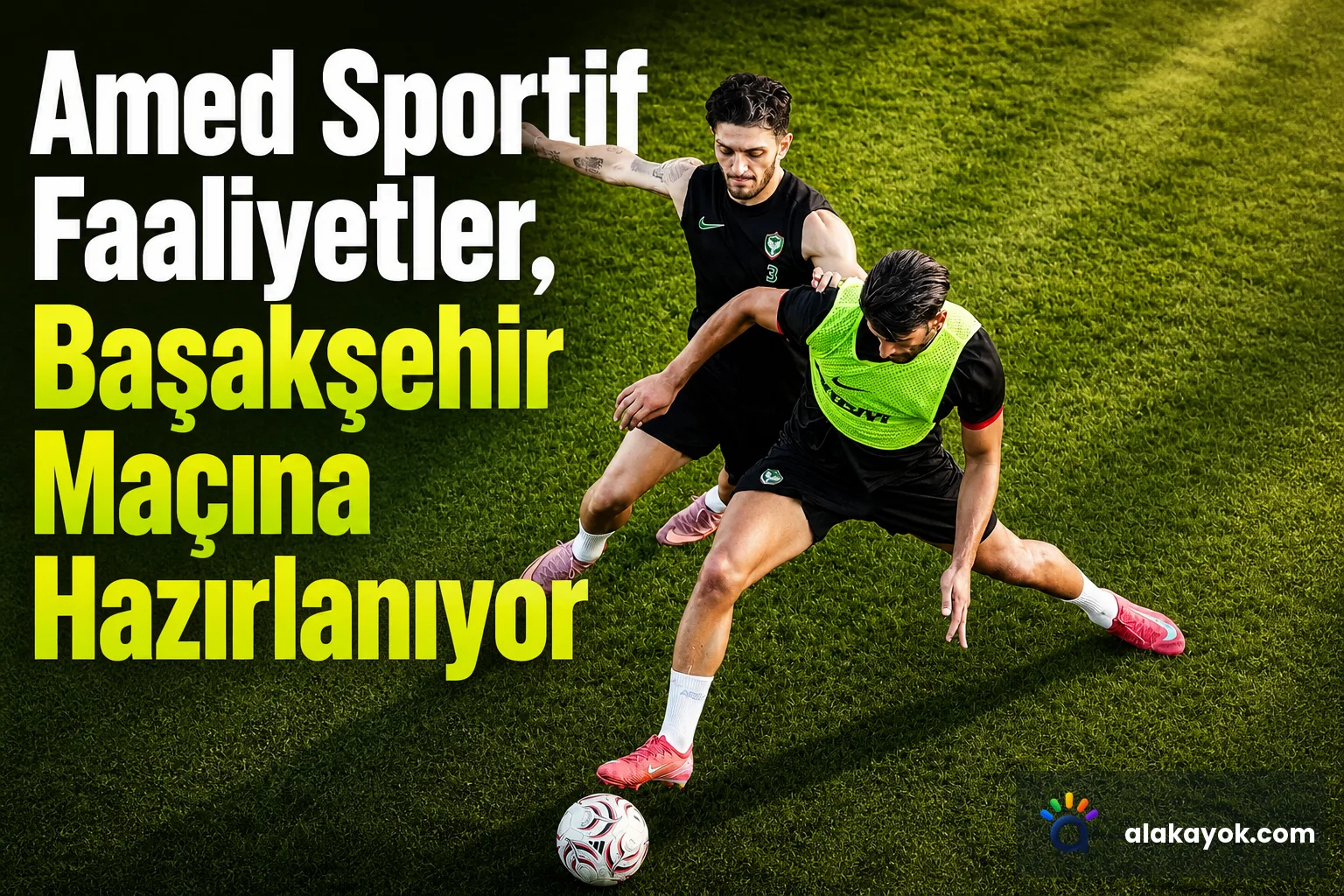 Amed Sportif Faaliyetler, Başakşehir Maçına Hazırlanıyor