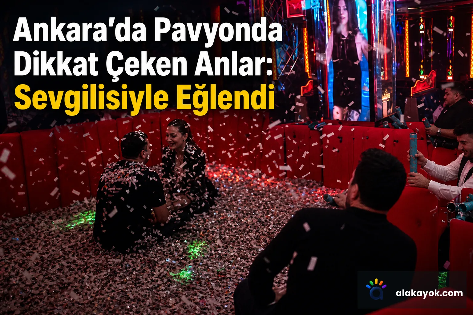 Ankara'da Pavyonda Dikkat Çeken Anlar: Sevgilisiyle Eğlendi