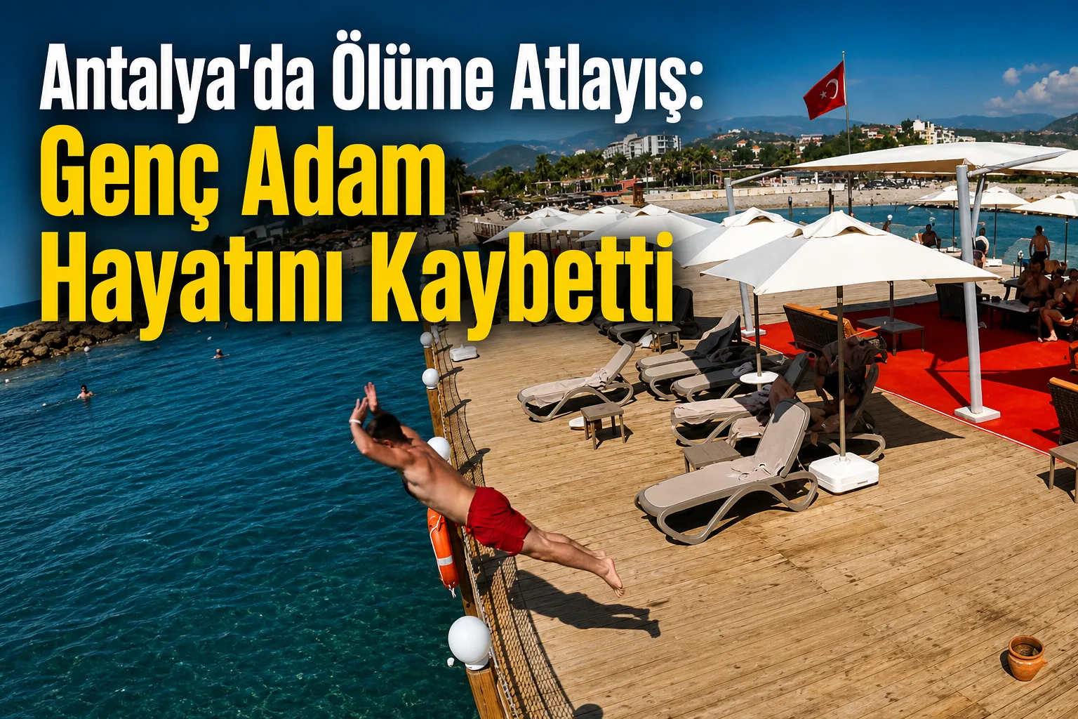 Antalya'da Ölüme Atlayış: Genç Adam Hayatını Kaybetti