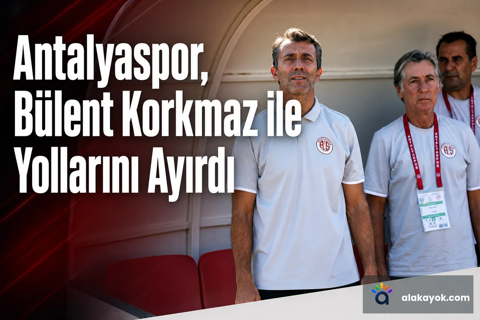 Antalyaspor, Bülent Korkmaz ile Yollarını Ayırdı