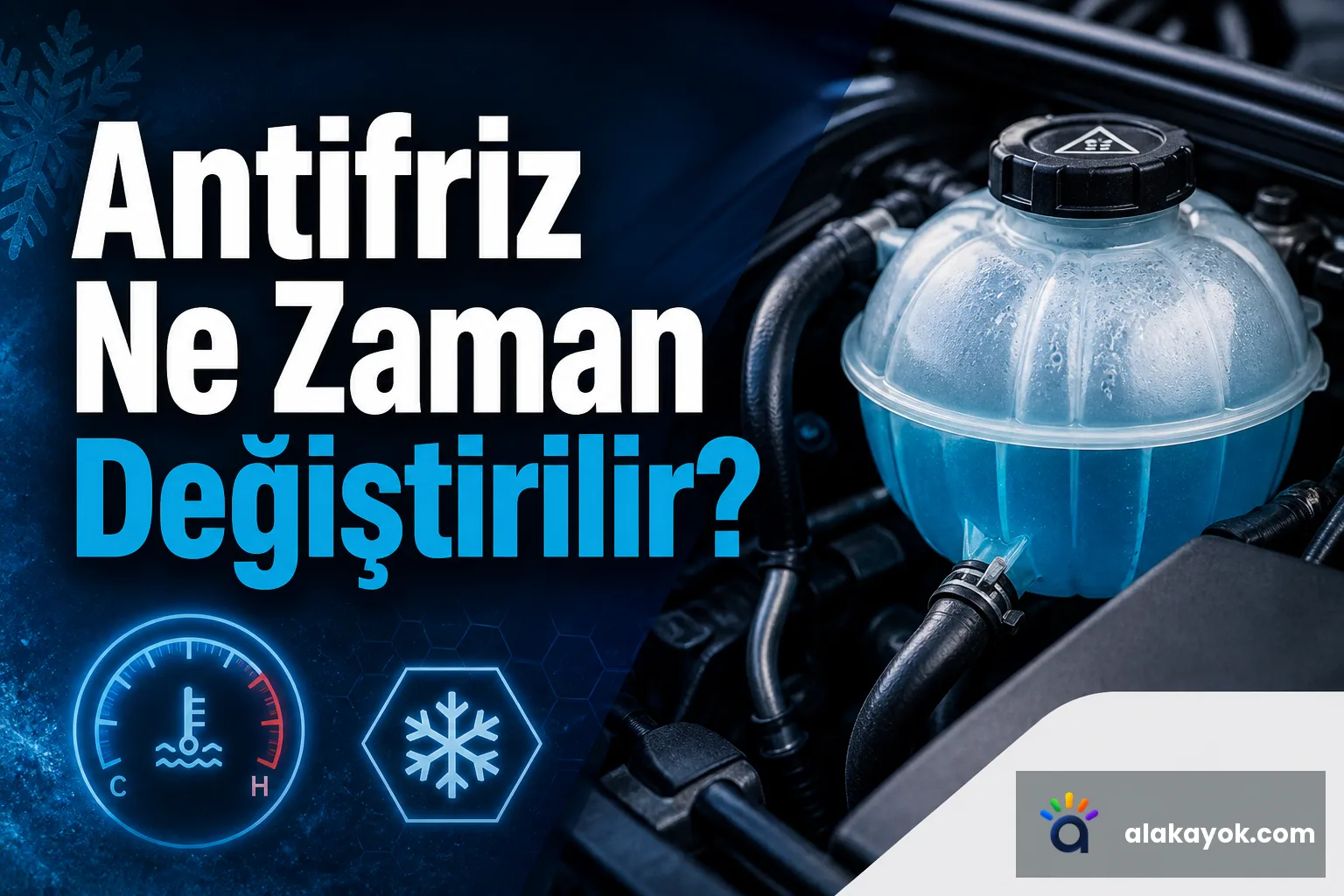 Antifriz Ne Zaman Değiştirilir?