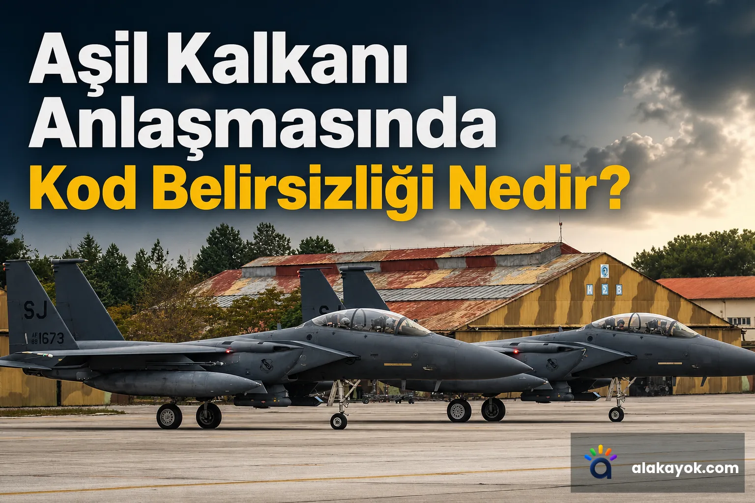Aşil Kalkanı Anlaşmasında Kod Belirsizliği Nedir?