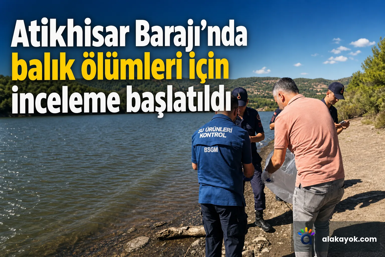 Atikhisar Barajı'nda balık ölümleri için inceleme başlatıldı