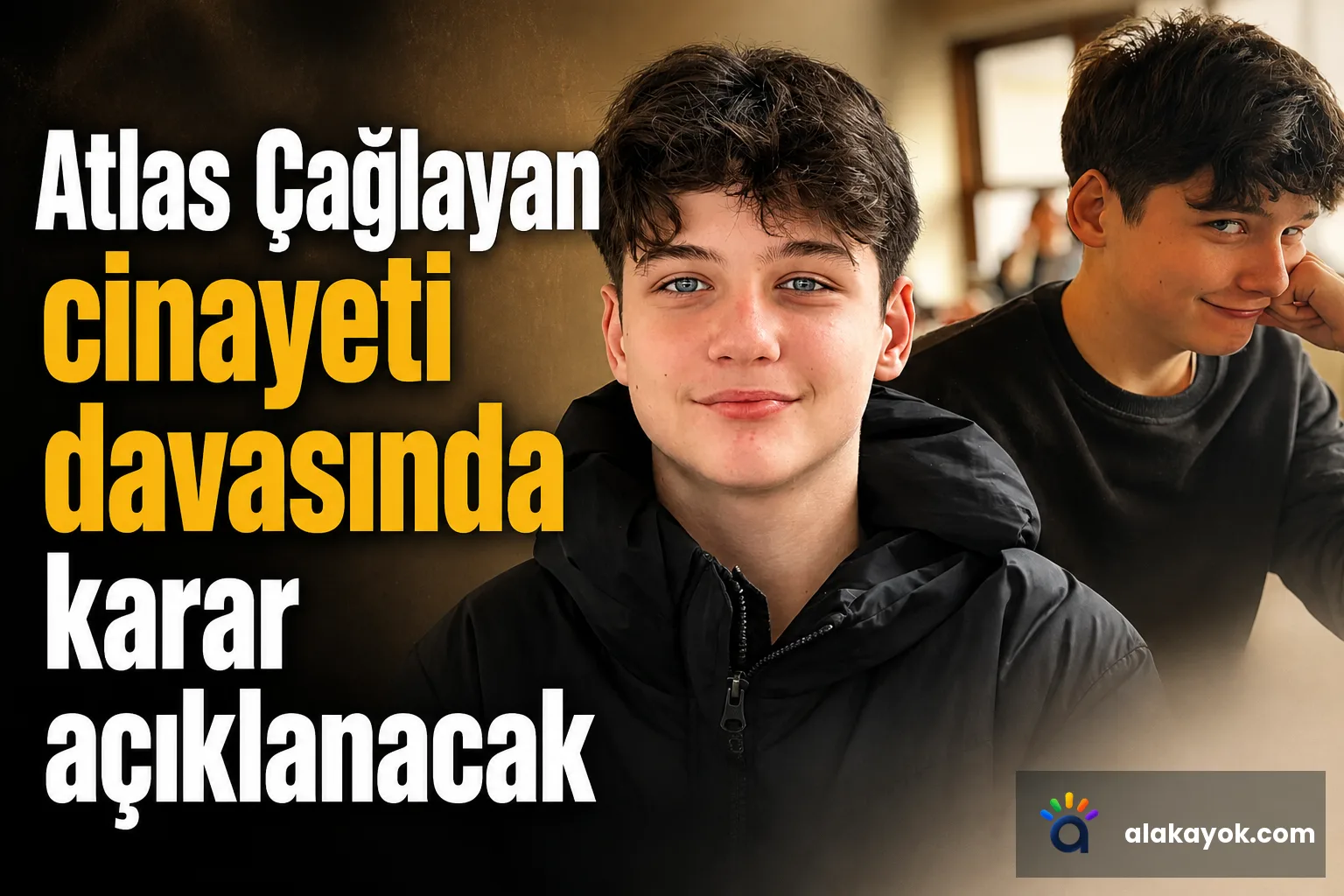 Atlas Çağlayan cinayeti davasında karar açıklanacak