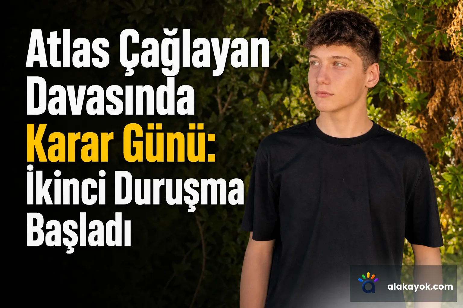 Atlas Çağlayan Davasında Karar Günü: İkinci Duruşma Başladı