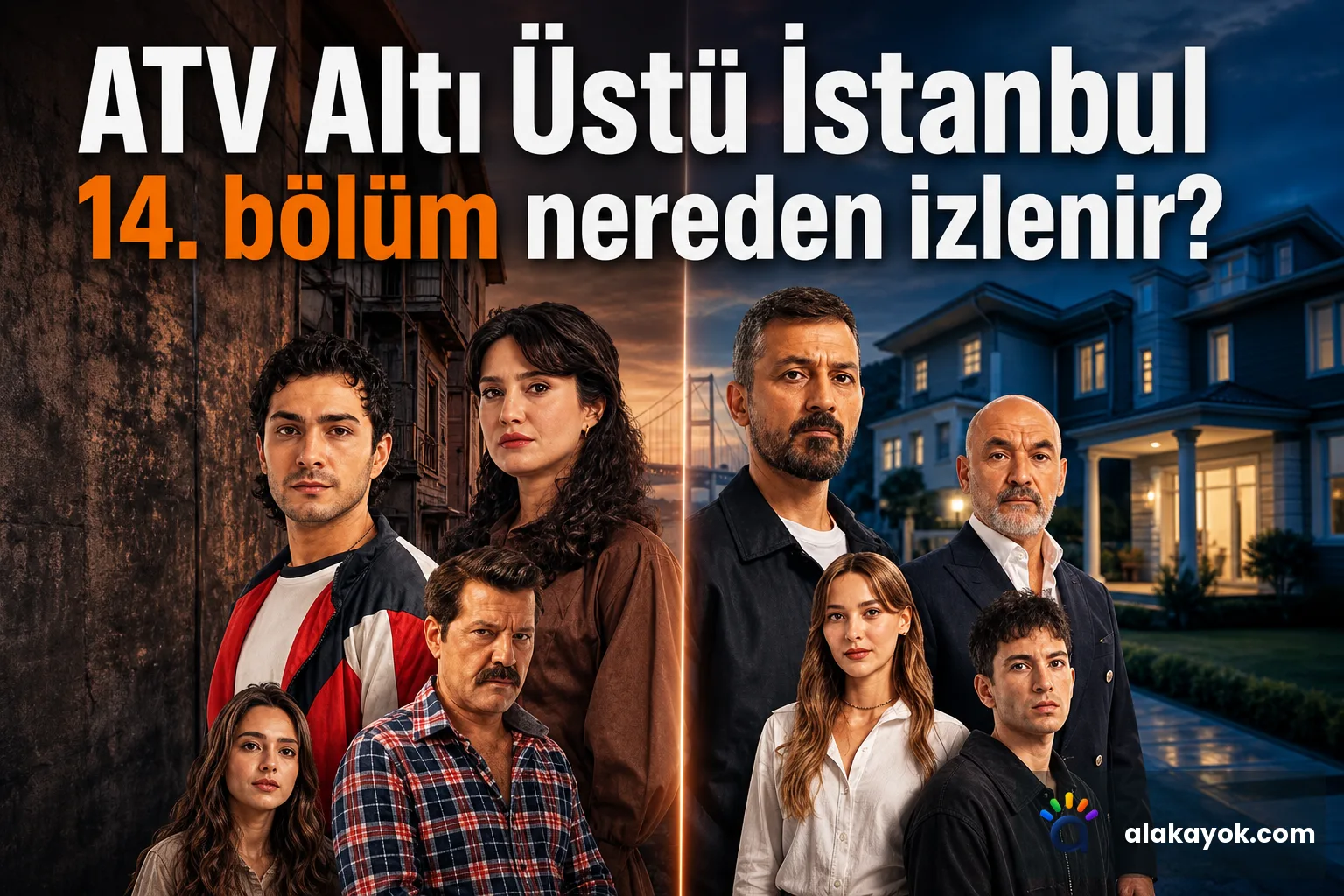 ATV Altı Üstü İstanbul 14. bölüm nereden izlenir?
