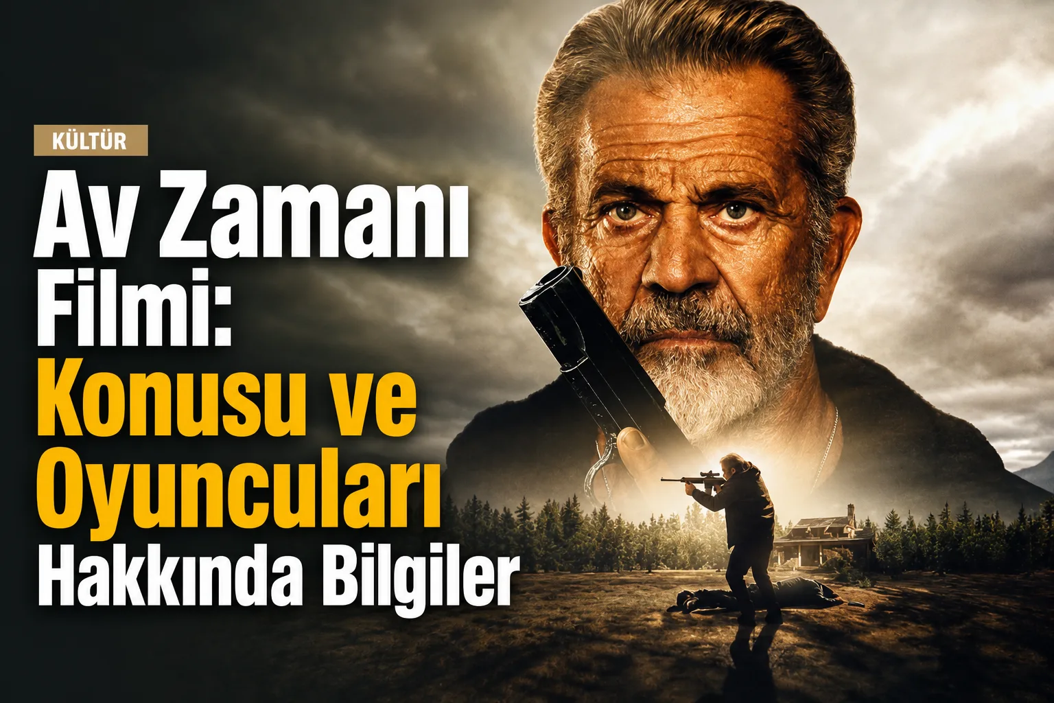 Av Zamanı Filmi: Konusu ve Oyuncuları Hakkında Bilgiler