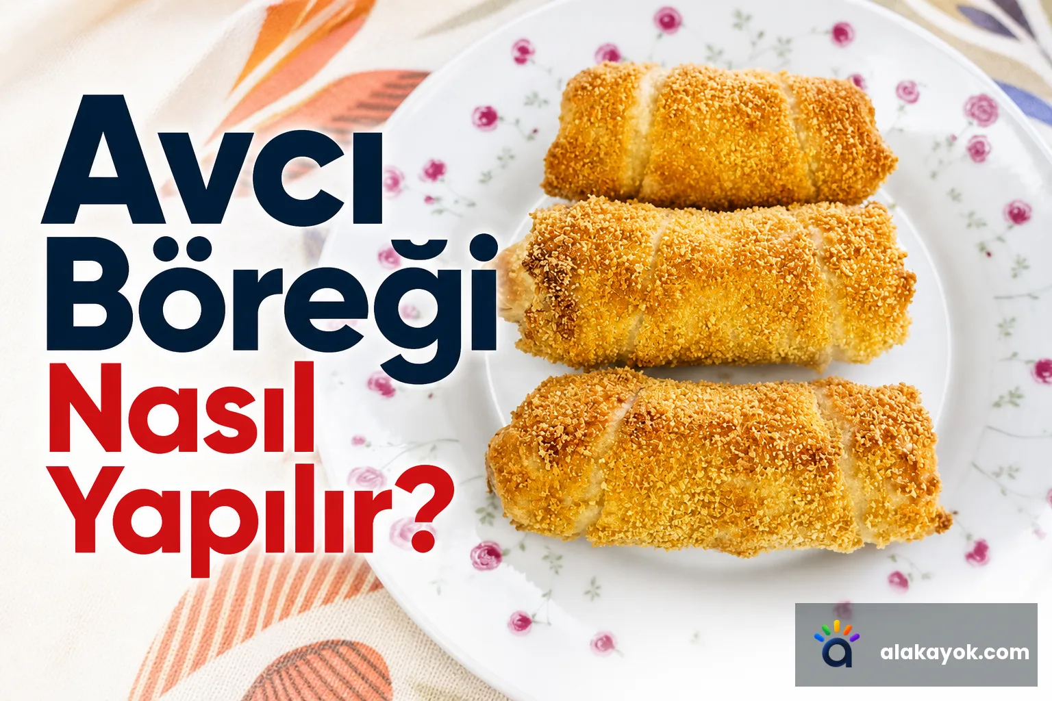 Avcı Böreği Nasıl Yapılır?