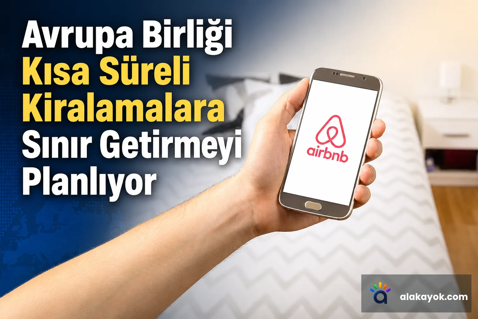 Avrupa Birliği Kısa Süreli Kiralamalara Sınır Getirmeyi Planlıyor