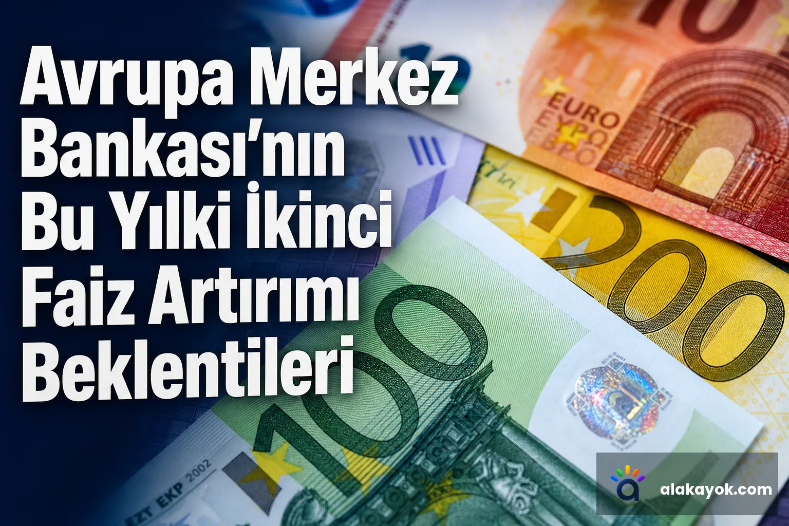 Avrupa Merkez Bankası'nın Bu Yılki İkinci Faiz Artırımı Beklentileri