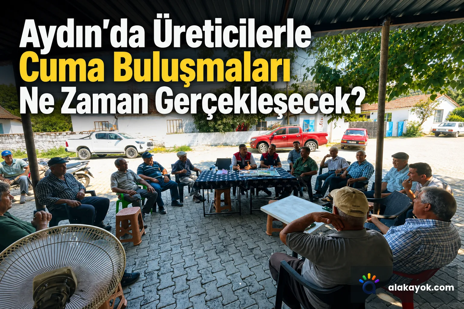 Aydın'da Üreticilerle Cuma Buluşmaları Ne Zaman Gerçekleşecek?