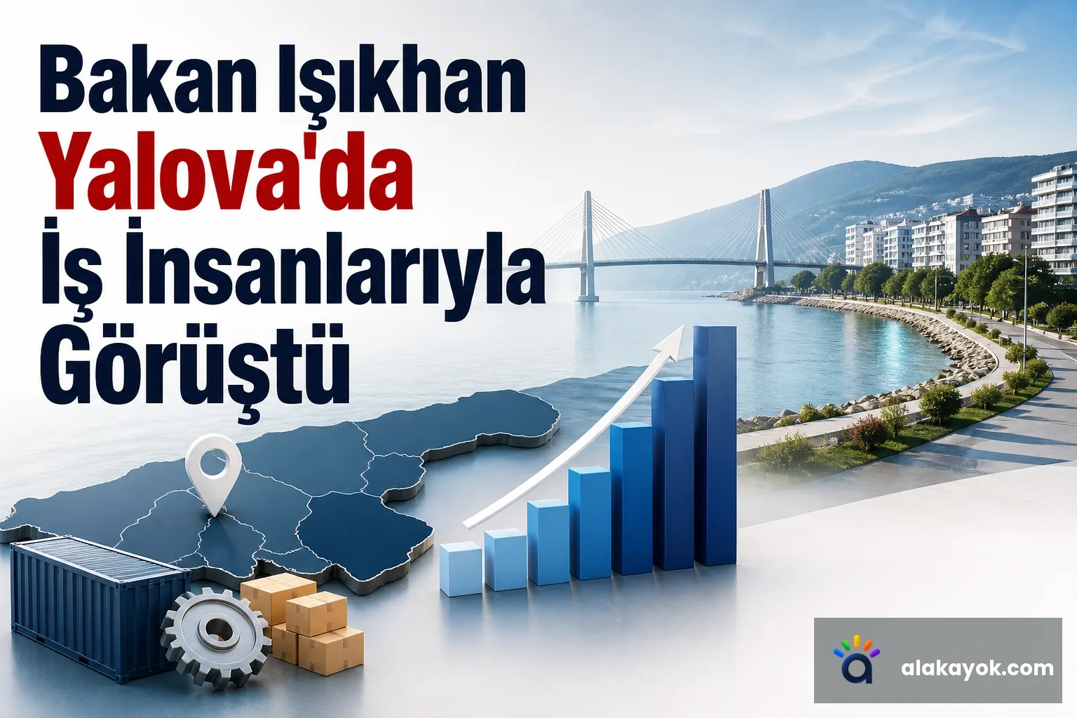 Bakan Işıkhan Yalova'da İş İnsanlarıyla Görüştü