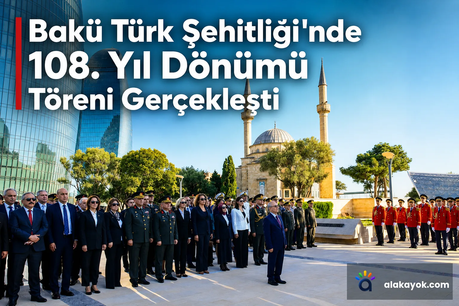 Bakü Türk Şehitliği'nde 108. Yıl Dönümü Töreni Gerçekleşti