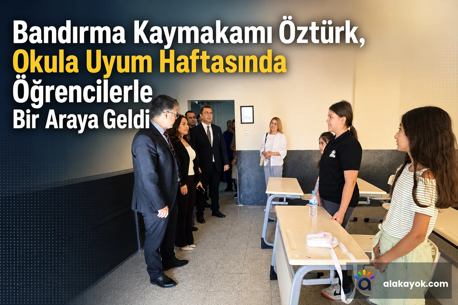 Bandırma Kaymakamı Öztürk, Okula Uyum Haftasında Öğrencilerle Bir Araya Geldi