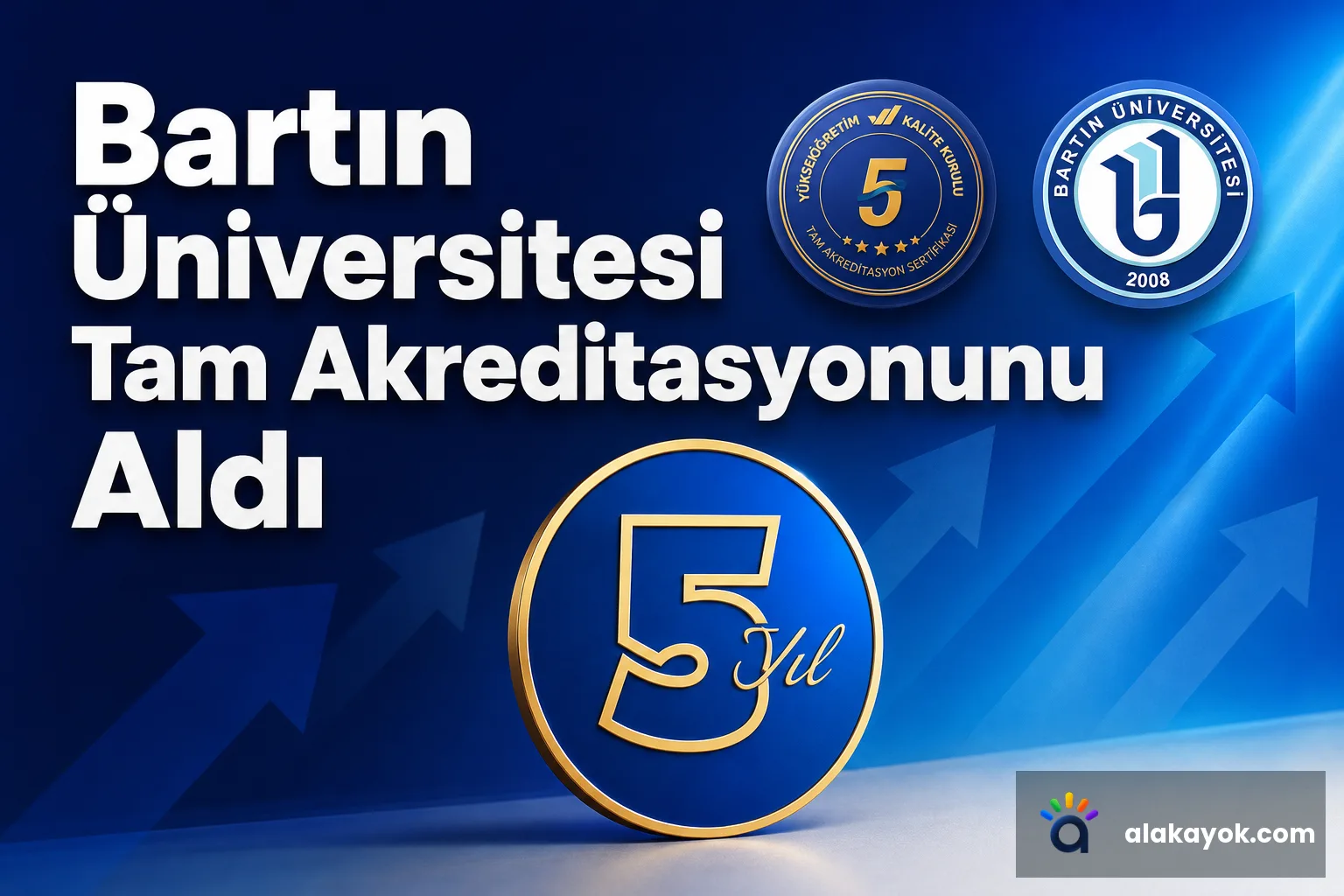 Bartın Üniversitesi Tam Akreditasyonunu Aldı