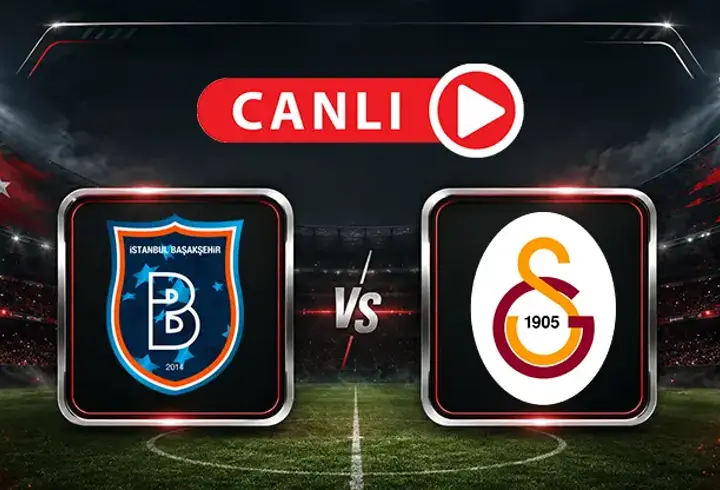 Başakşehir ile Galatasaray Maçı İçin Muhtemel 11'ler Belli Oldu
