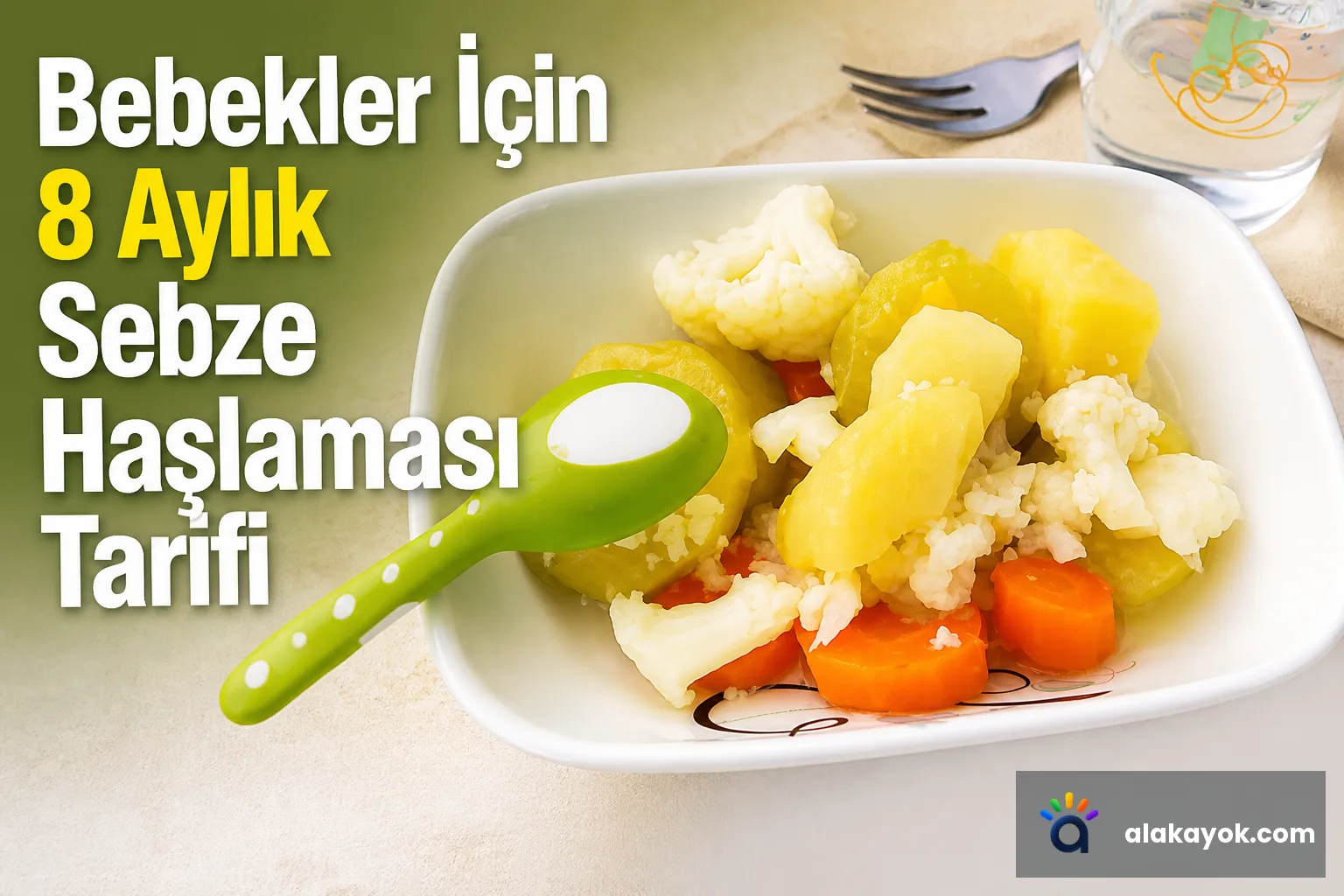 Bebekler İçin 8 Aylık Sebze Haşlaması Tarifi