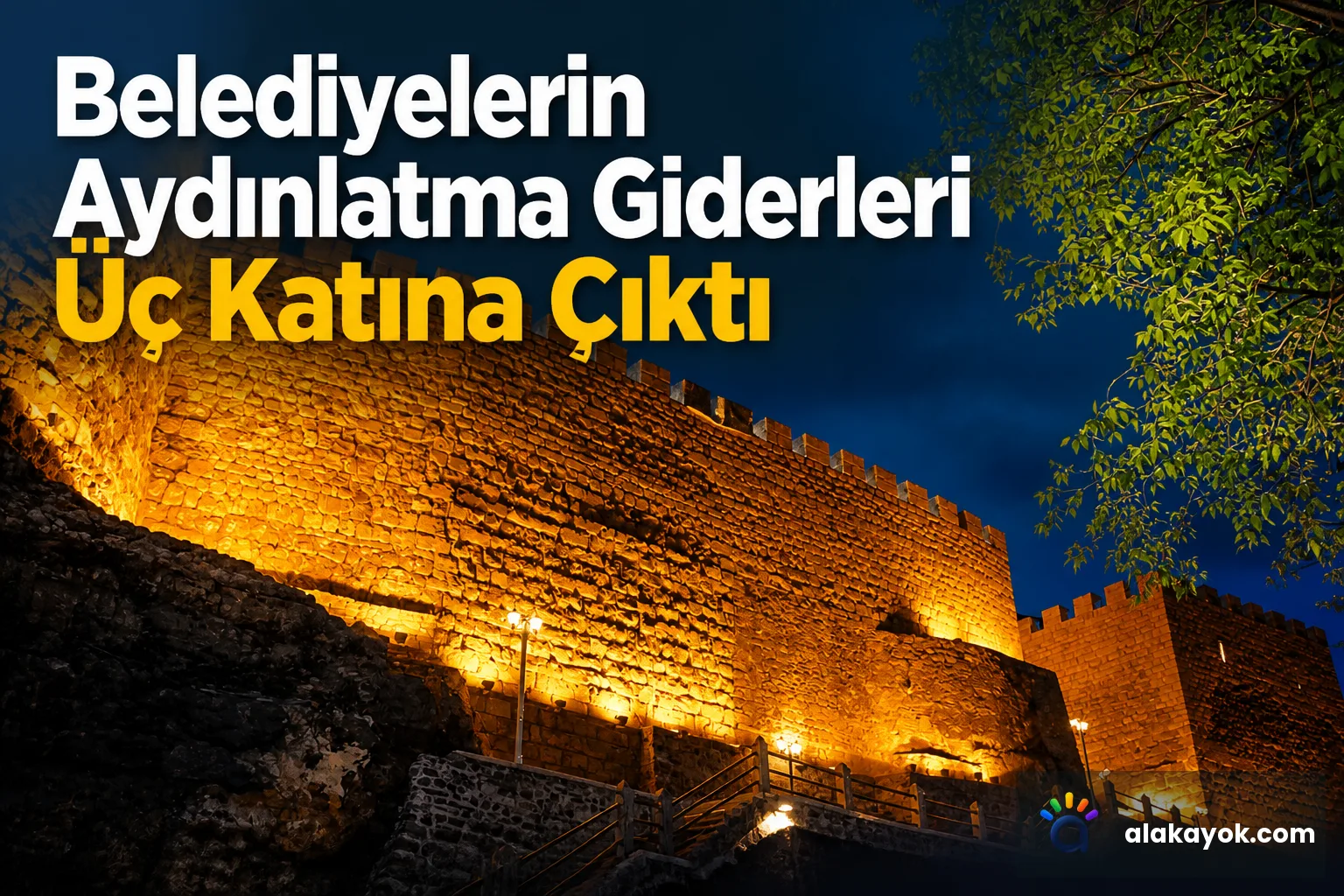 Belediyelerin Aydınlatma Giderleri Üç Katına Çıktı
