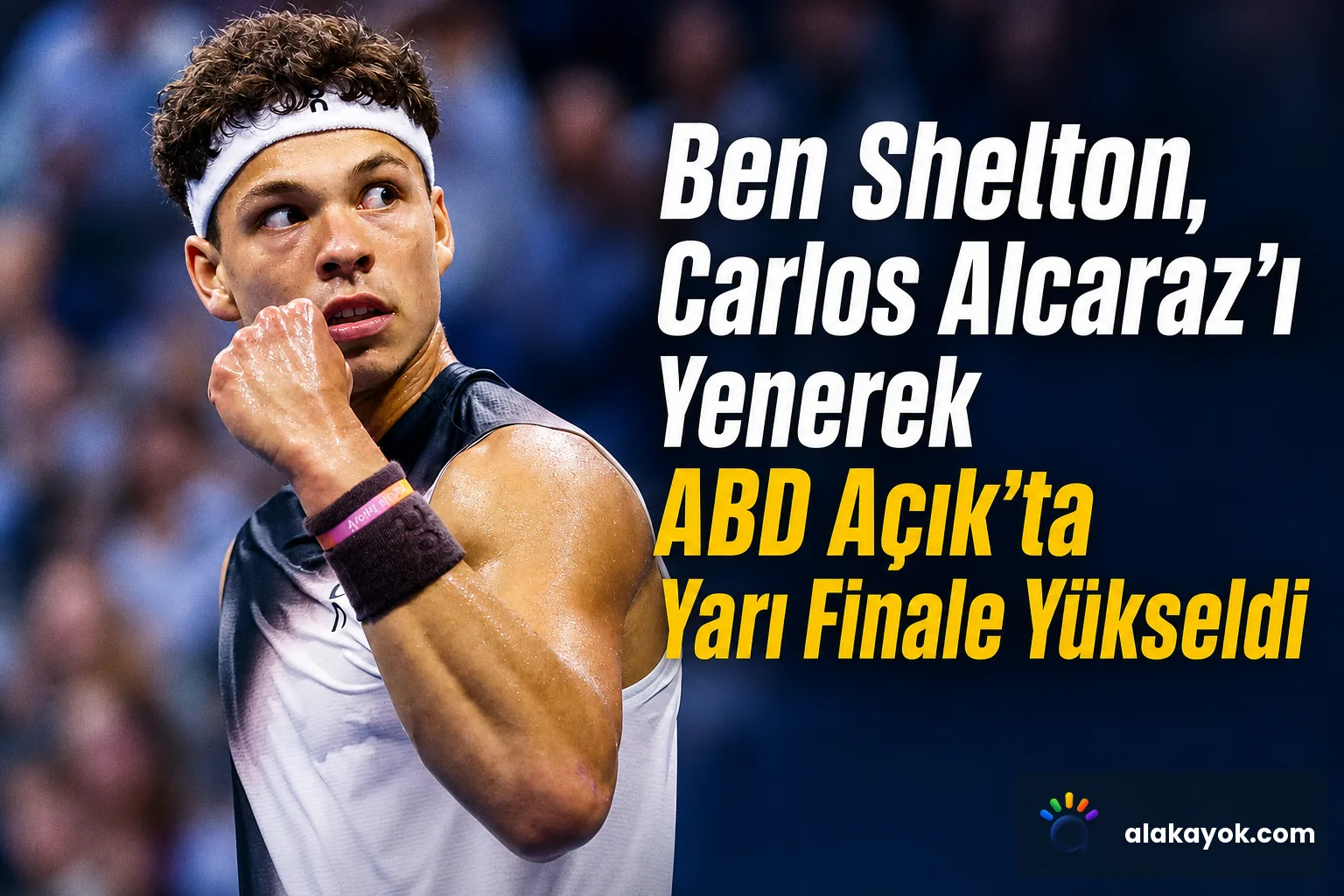 Ben Shelton, Carlos Alcaraz'ı Yenerek ABD Açık'ta Yarı Finale Yükseldi