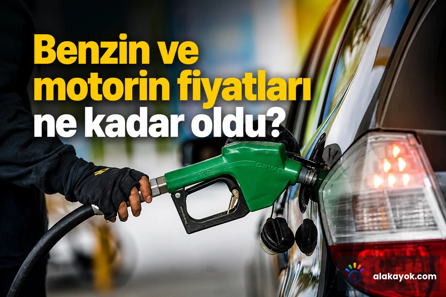 Benzin ve motorin fiyatları ne kadar oldu?