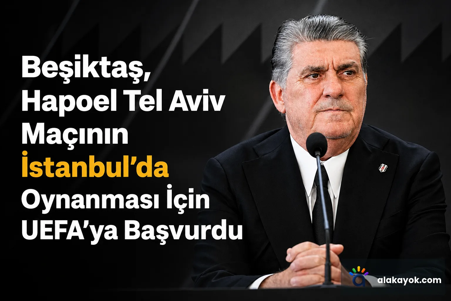 Beşiktaş, Hapoel Tel Aviv Maçının İstanbul'da Oynanması İçin UEFA'ya Başvurdu