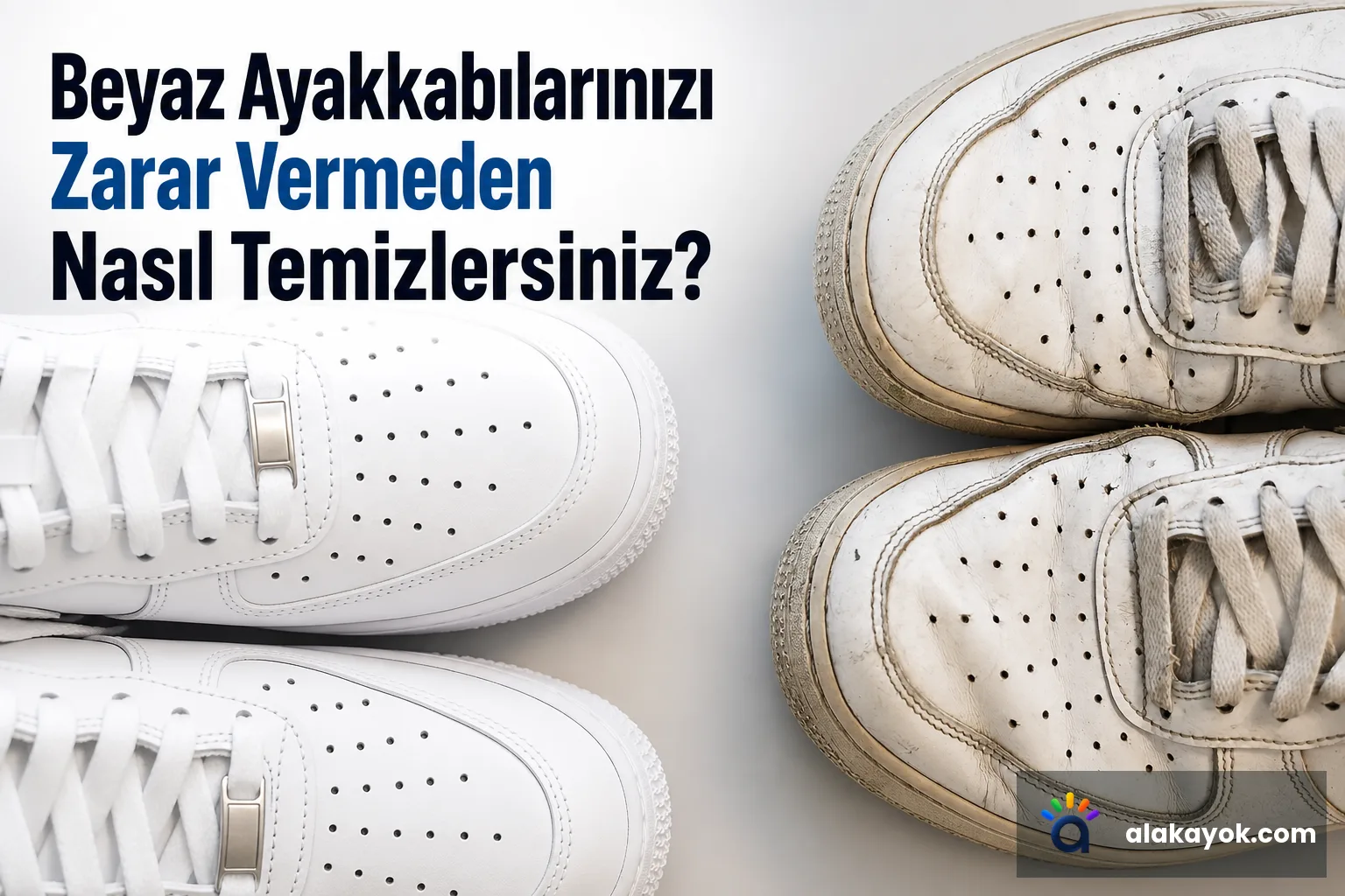 Beyaz Ayakkabılarınızı Zarar Vermeden Nasıl Temizlersiniz?