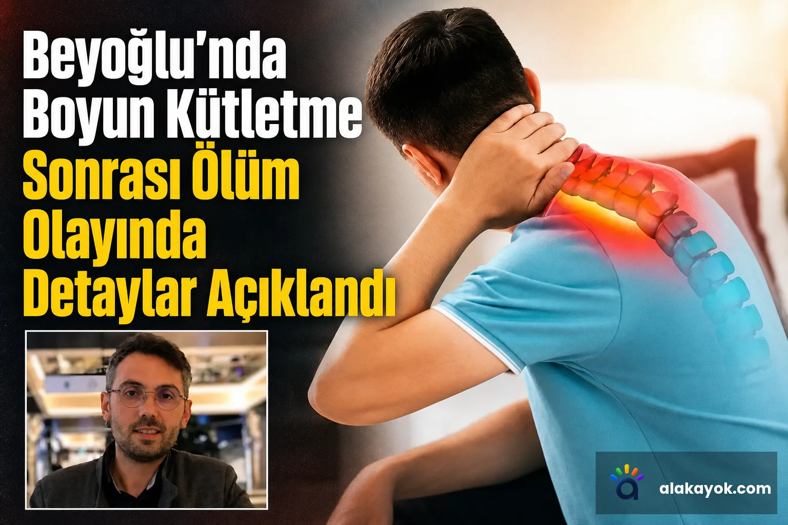 Beyoğlu'nda Boyun Kütletme Sonrası Ölüm Olayında Detaylar Açıklandı
