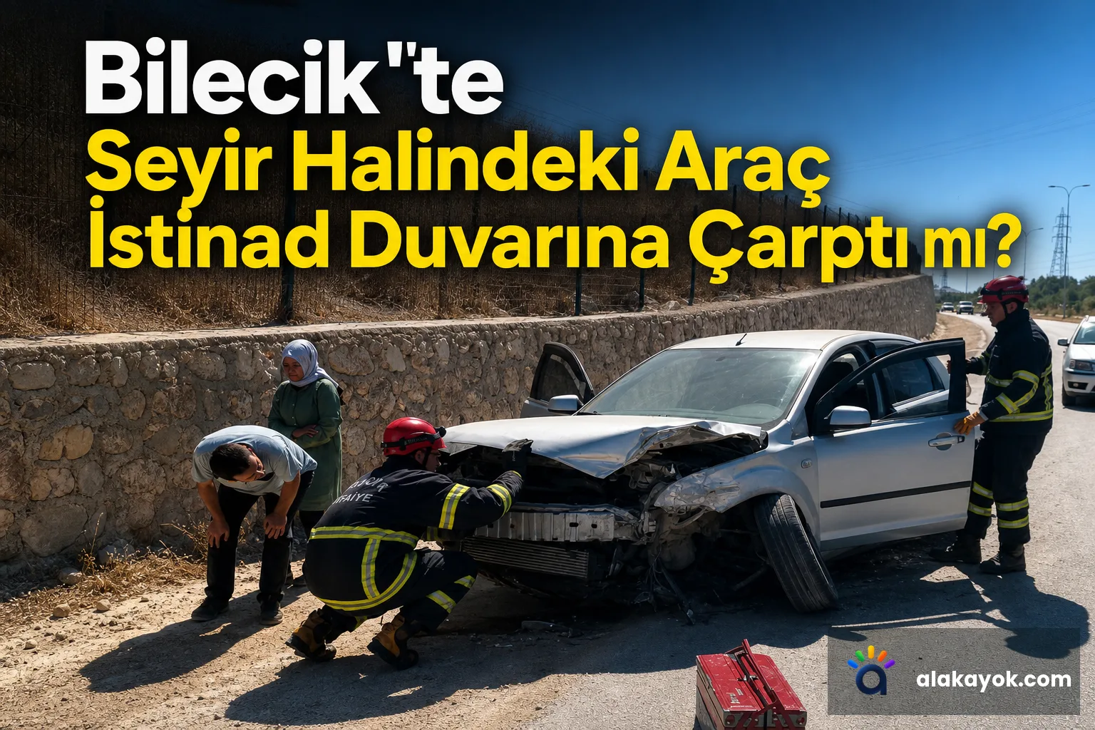 Bilecik'te Seyir Halindeki Araç İstinad Duvarına Çarptı mı?