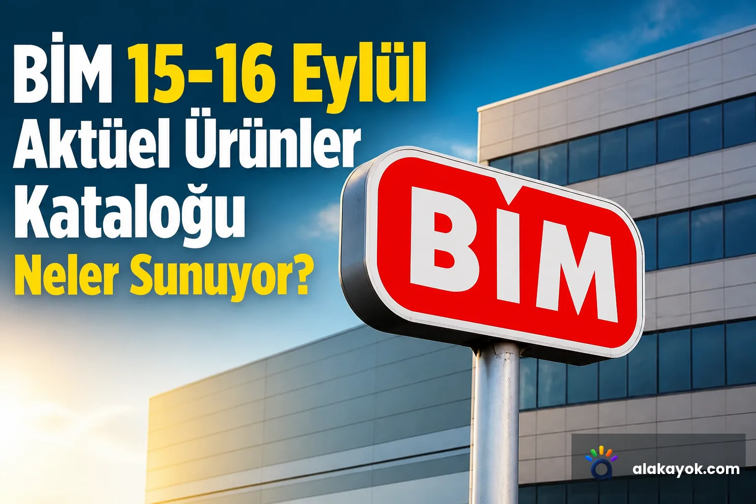 BİM 15-16 Eylül Aktüel Ürünler Kataloğu Neler Sunuyor?