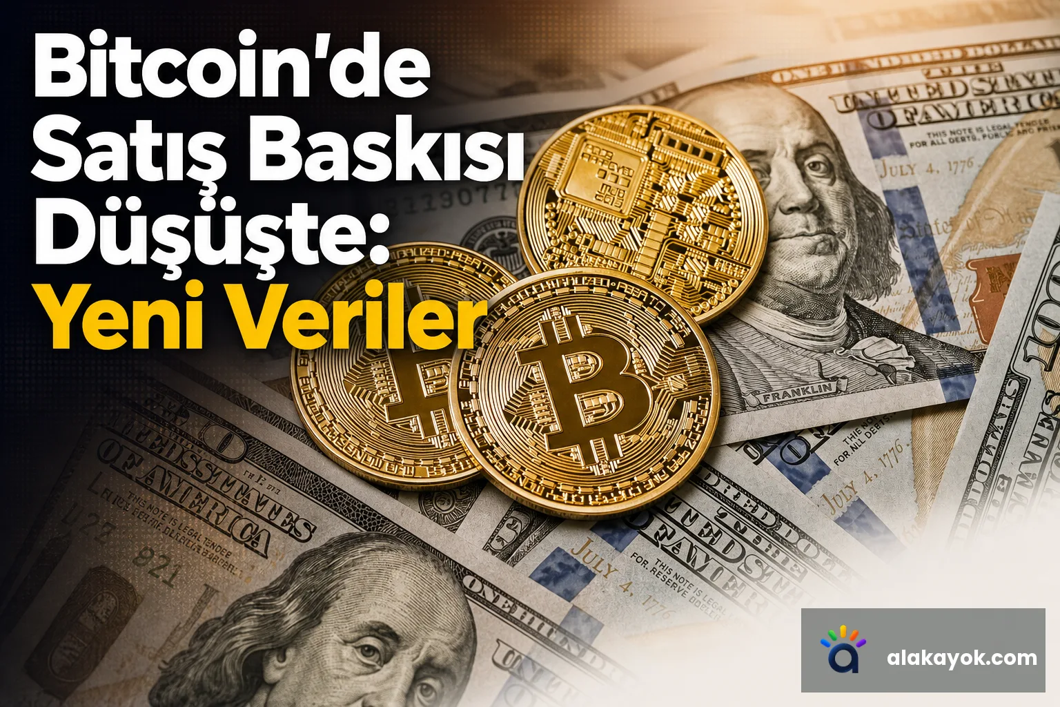 Bitcoin'de Satış Baskısı Düşüşte: Yeni Veriler